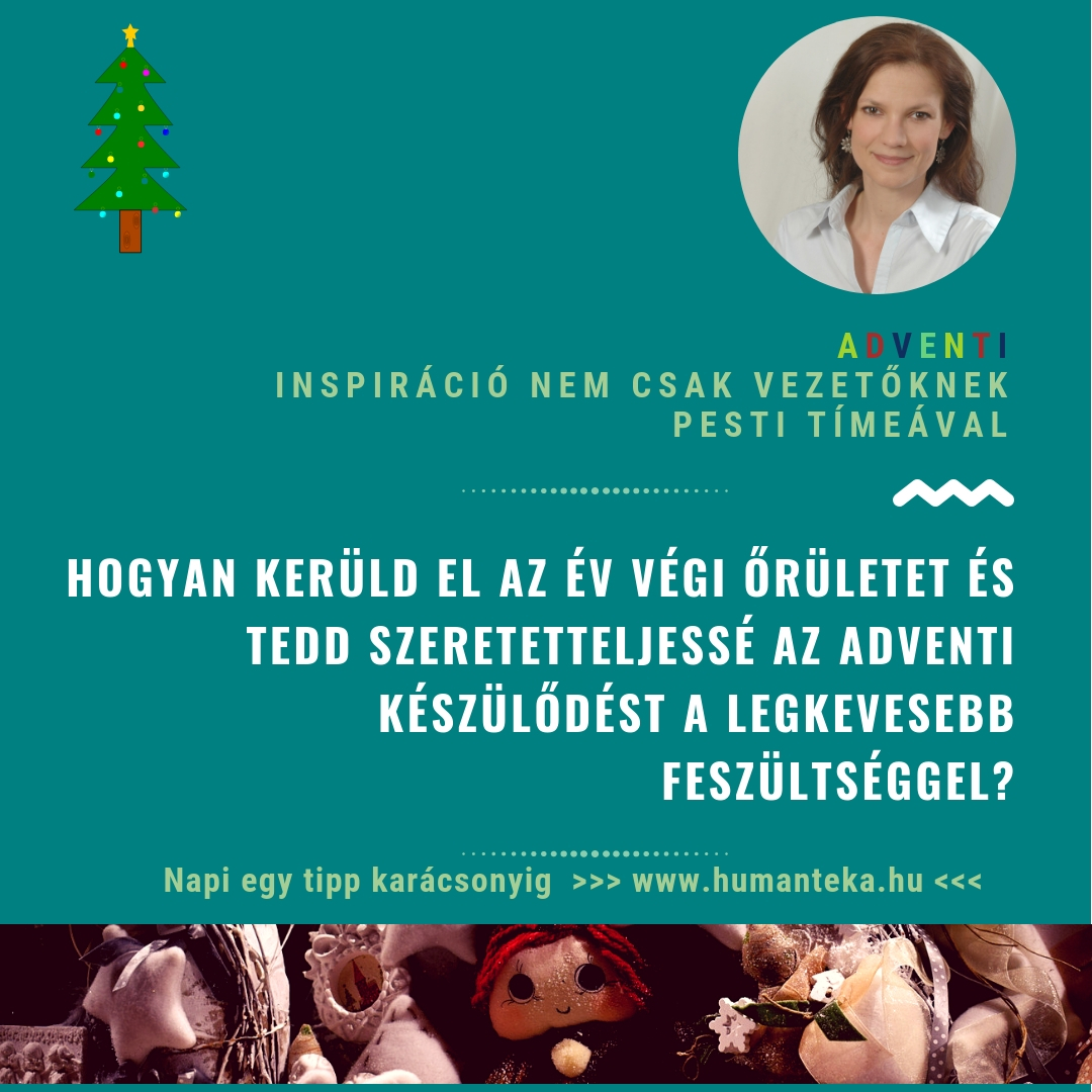 Adventi inspirci nem csak vezetknek Pesti Tmea munkapszicholgussal